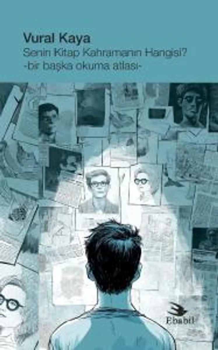 Senin Kitap Kahramanın Hangisi? Bir Başka Okuma Atlası