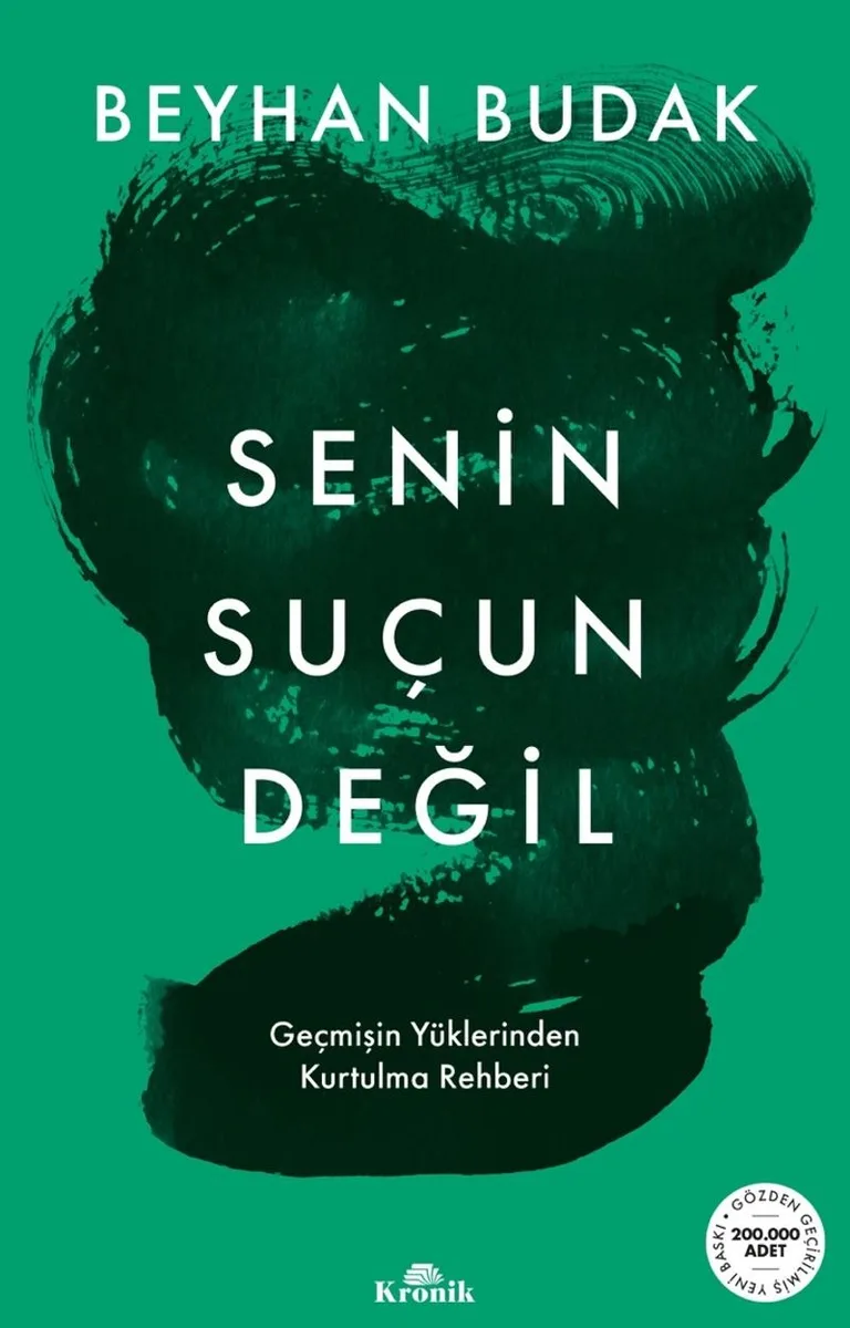 Senin Suçun Değil Geçmişin Yüklerinden Kurtulma Rehberi
