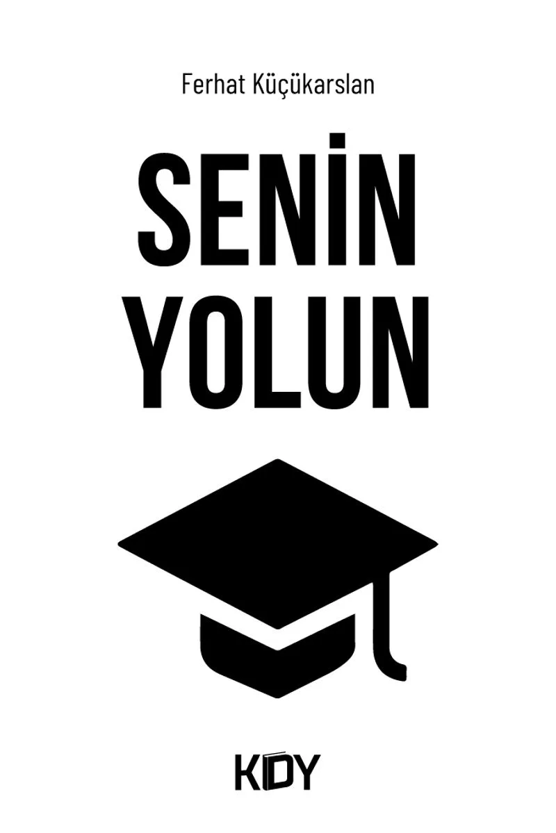 Senin Yolun