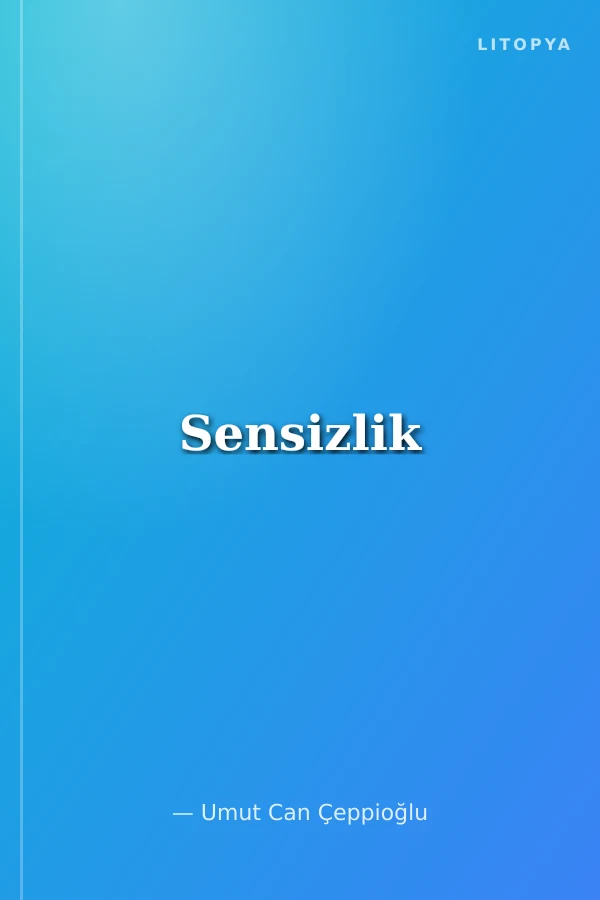 Sensizlik