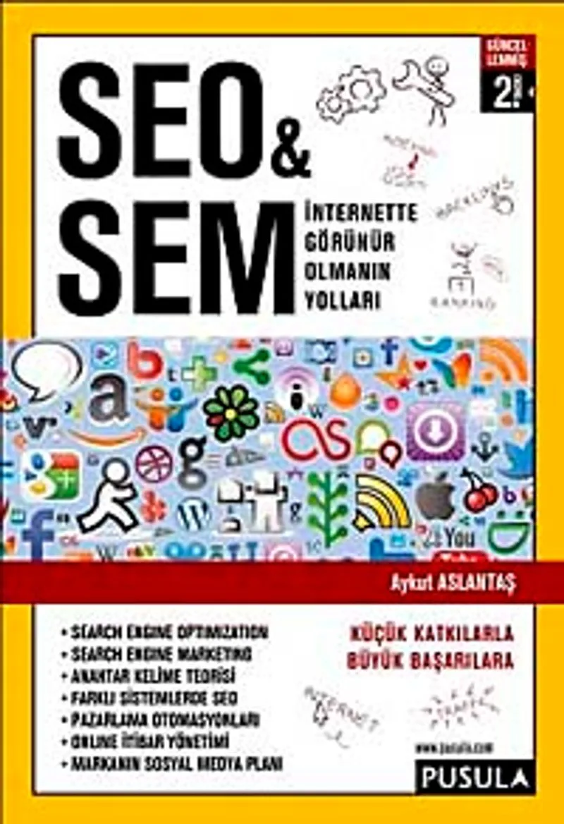 SEO-SEM İnternette Görünür Olmanın Yolları