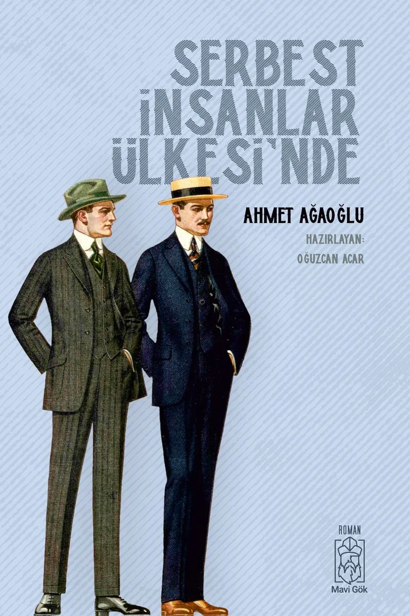 Serbest İnsanlar Ülkesi'nde