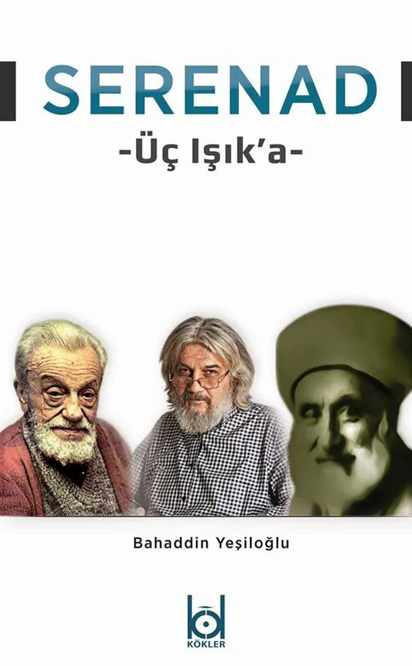 Serenad Üç Işık'a