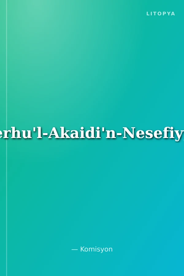 Şerhu'l-Akaidi'n-Nesefiyye