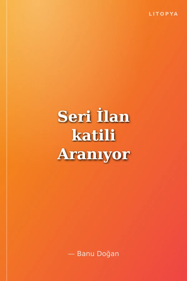 Seri İlan katili Aranıyor