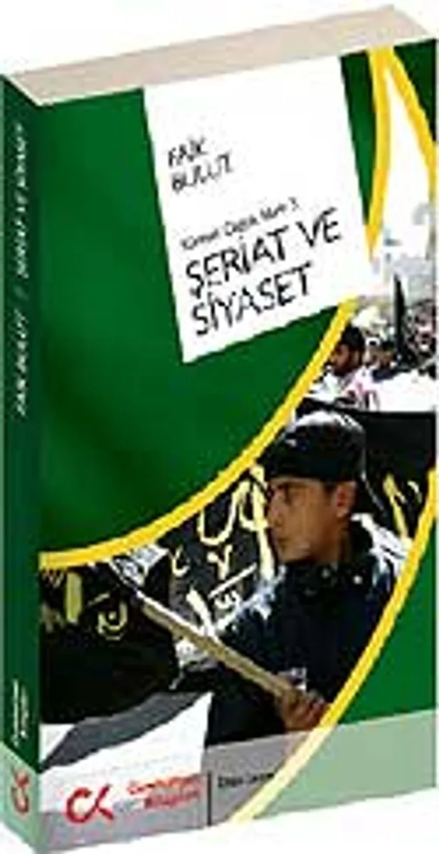 Şeriat ve Siyaset Küresel Çağda İslam-3