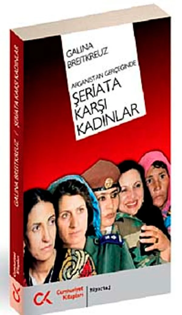 Şeriata Karşı Kadınlar Afganistan Gerçeğinde