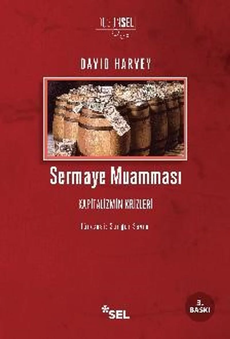 Sermaye Muamması Kapitalizmin Krizleri