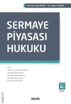 Sermaye Piyasası Hukuku (Kavram-Uygulama-Yapı)