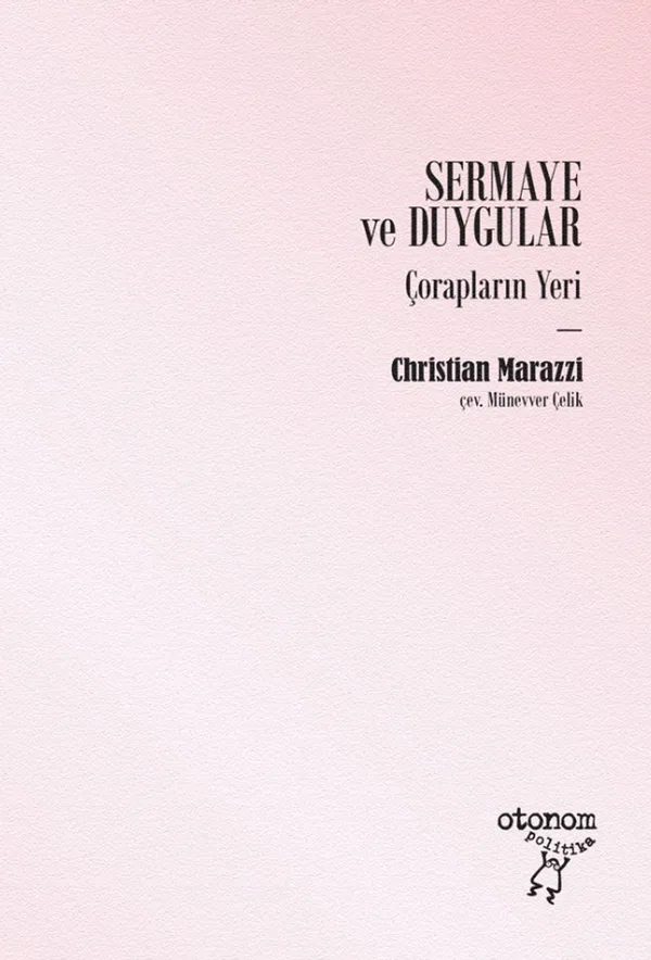 Sermaye ve Duygular Çorapların Yeri