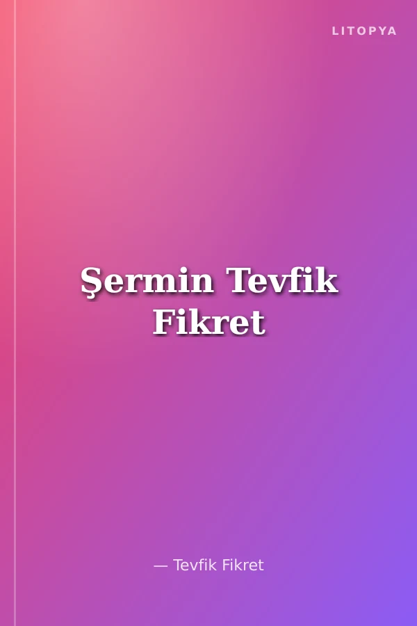 Şermin Tevfik Fikret