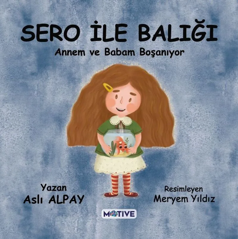Sero İle Balığı Annem ve Babam Boşanıyor.
