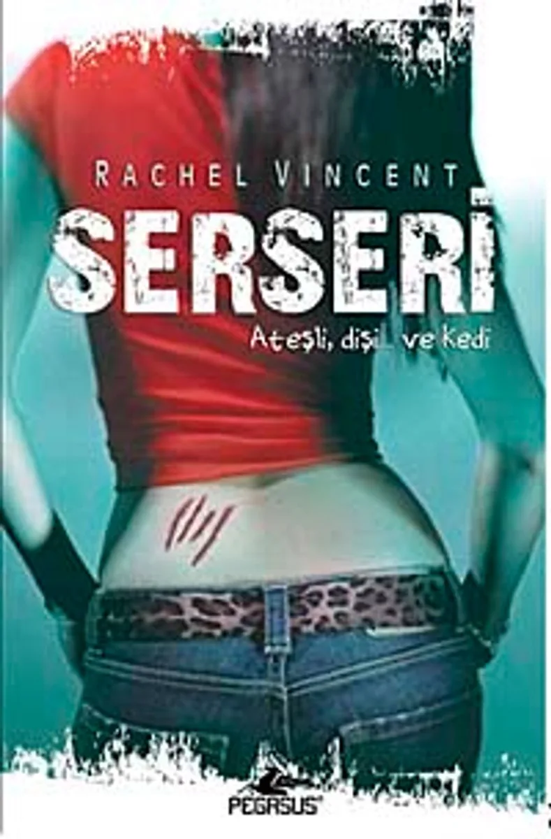 Serseri Ateşli, Dişi...ve Kedi / Dönüşüm Serisi-1