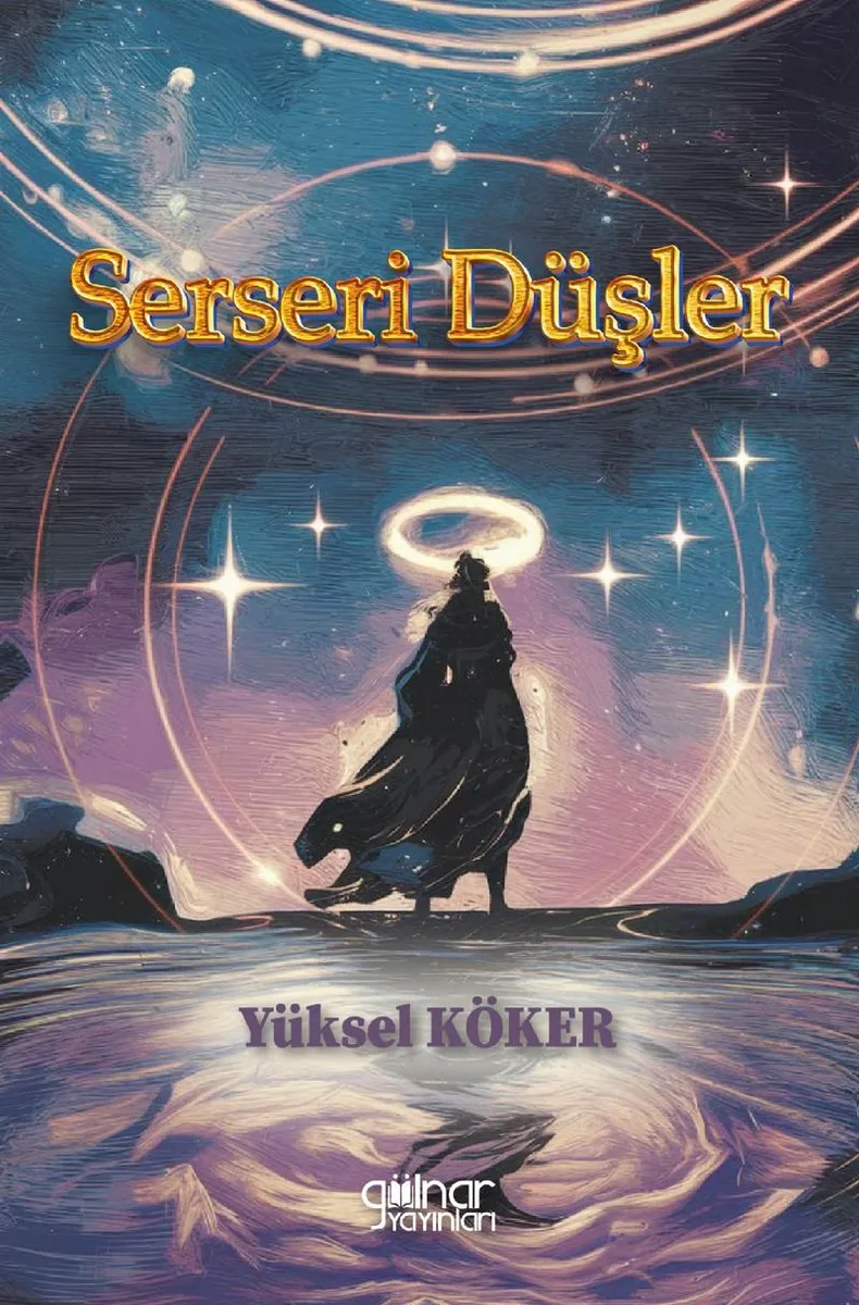 Serseri Düşler