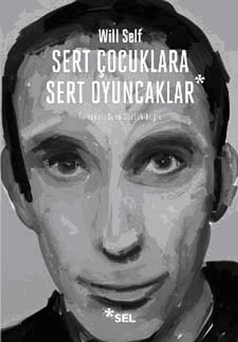 Sert Çocuklara Sert Oyuncaklar - Seçme Öyküler