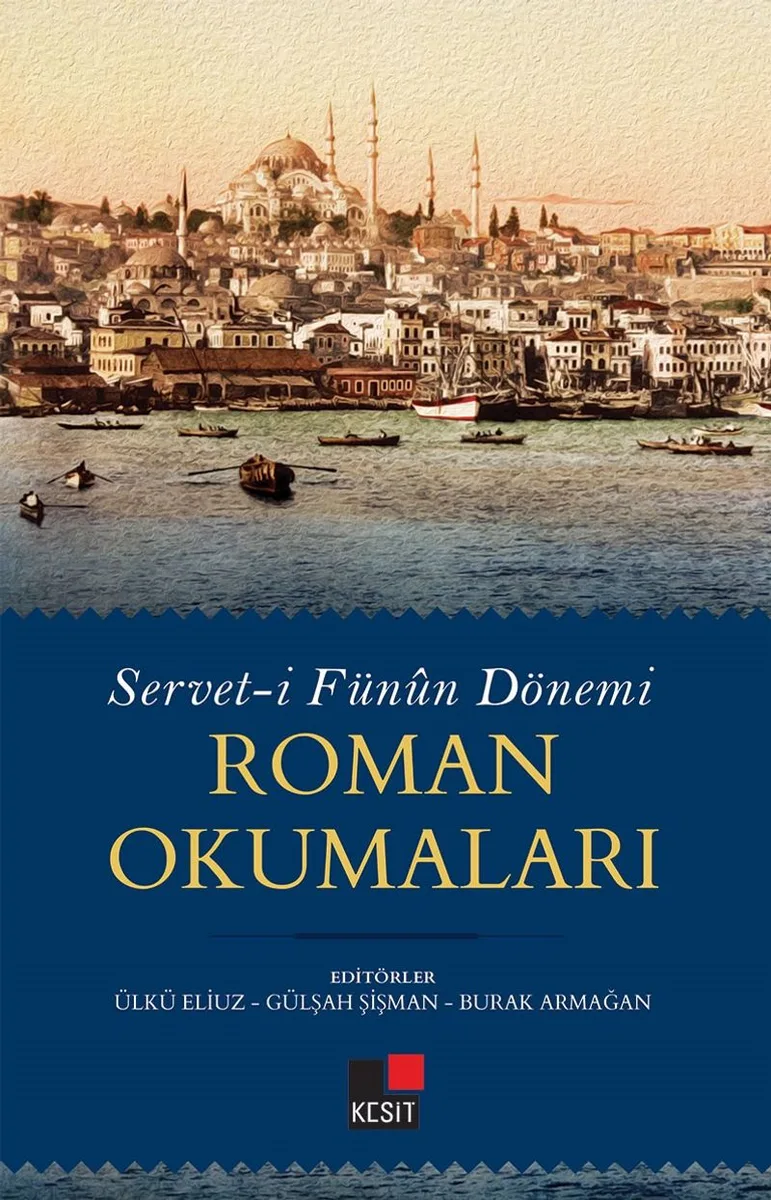 Servet-i Fünûn Dönemi Roman Okumaları