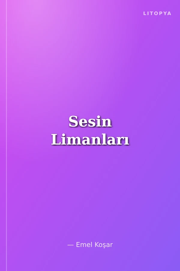 Sesin Limanları