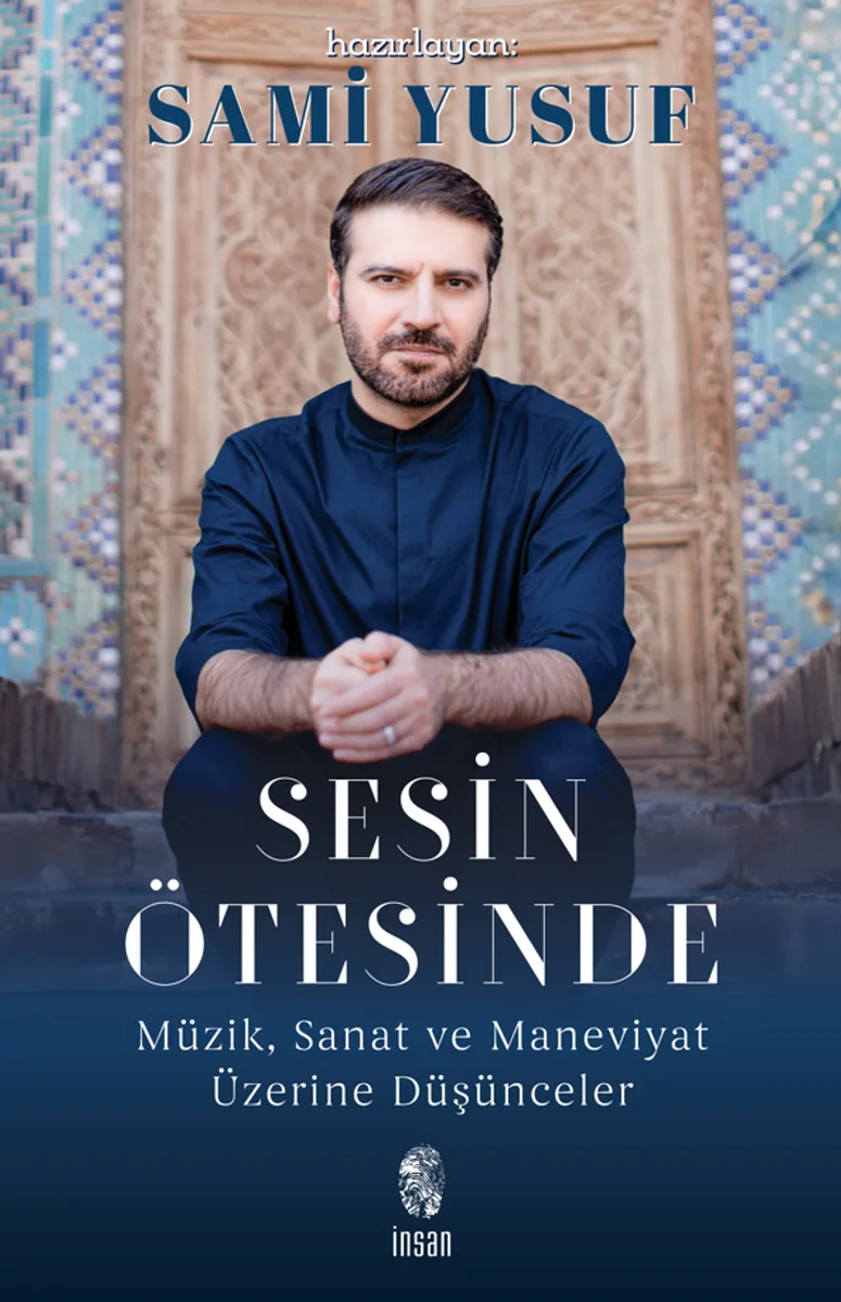 Sesin Ötesinde Müzik, Sanat ve Maneviyat Üzerine Düşünceler