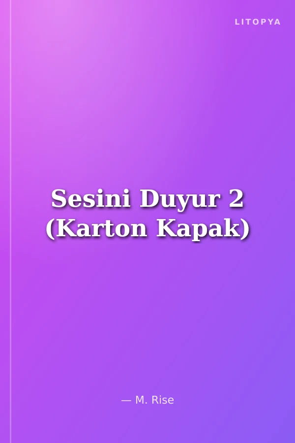 Sesini Duyur 2 (Karton Kapak)