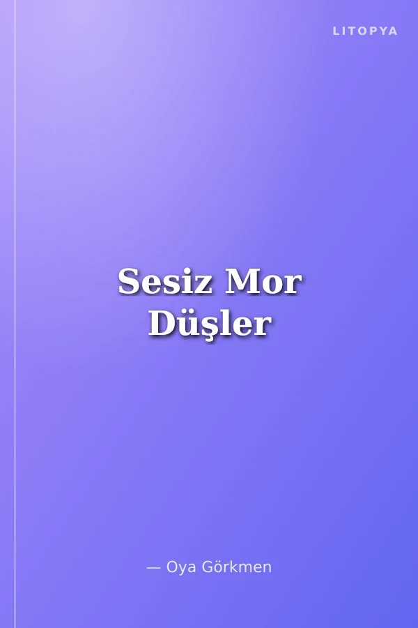 Sesiz Mor Düşler