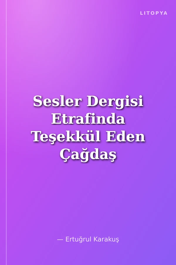 Sesler Dergisi Etrafinda Teşekkül Eden Çağdaş Makedonya ve Kosova Türk Edebiyati (Şiir-Hikaye)