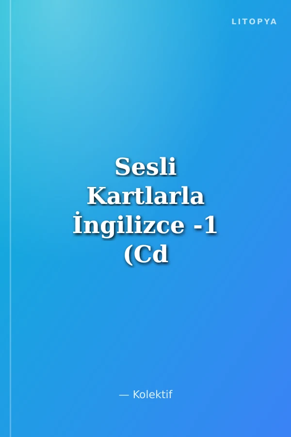 Sesli Kartlarla İngilizce -1 (Cd Ekli)