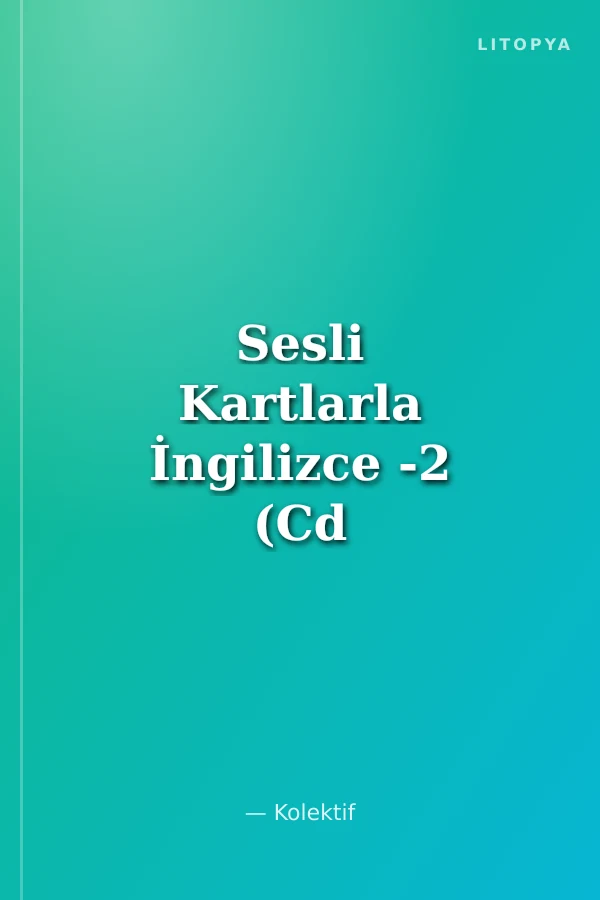 Sesli Kartlarla İngilizce -2 (Cd Ekli)