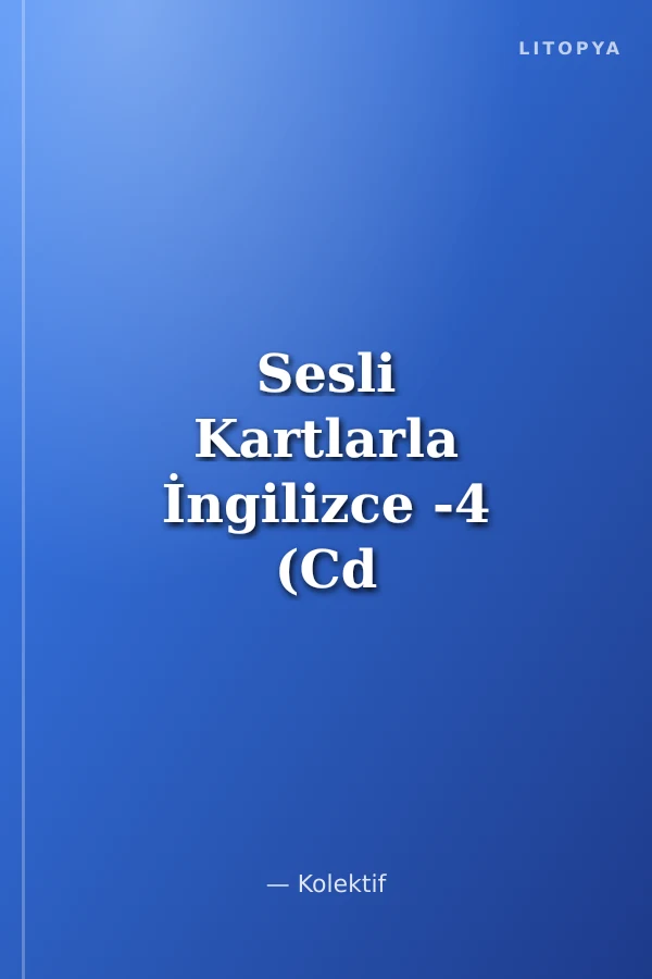 Sesli Kartlarla İngilizce -4 (Cd Ekli)