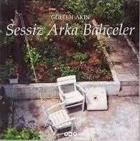 Sessiz Arka Bahçeler