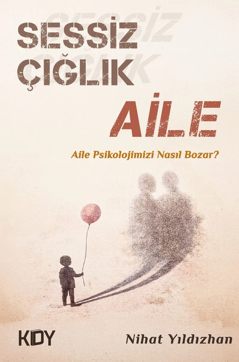 Sessiz Çığlık Aile