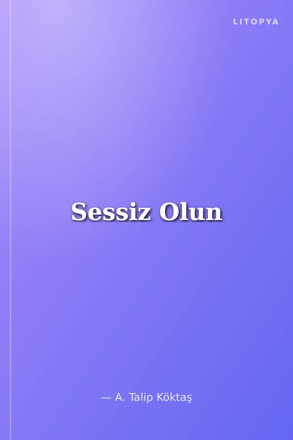 Sessiz Olun