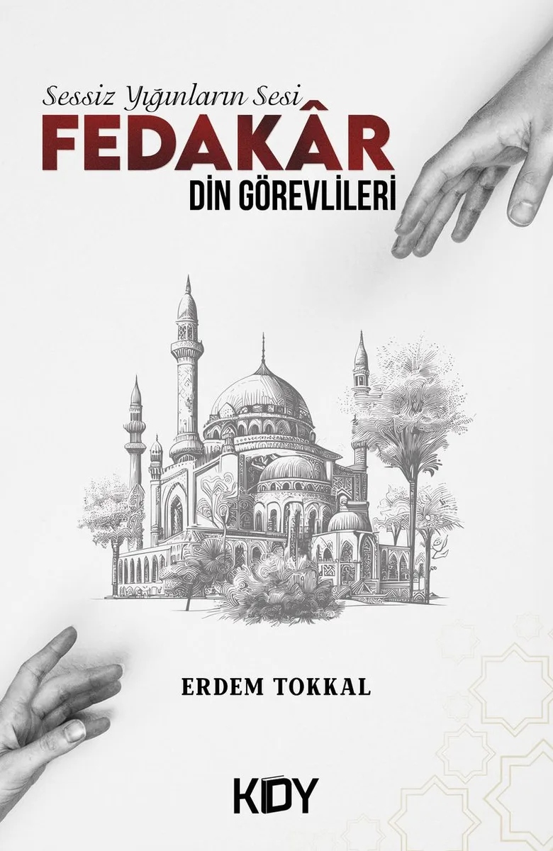 Sessiz Yığınların Sesi Fedakar Din Görevlileri