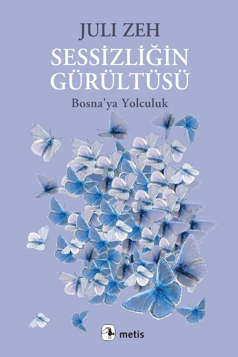 Sessizliğin Gürültüsü Bosna'ya Yolculuk