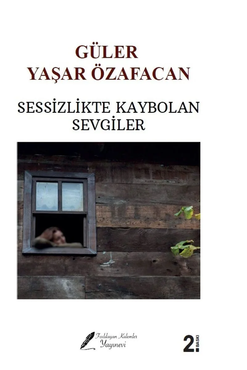 Sessizlikte Kaybolan Sevgiler
