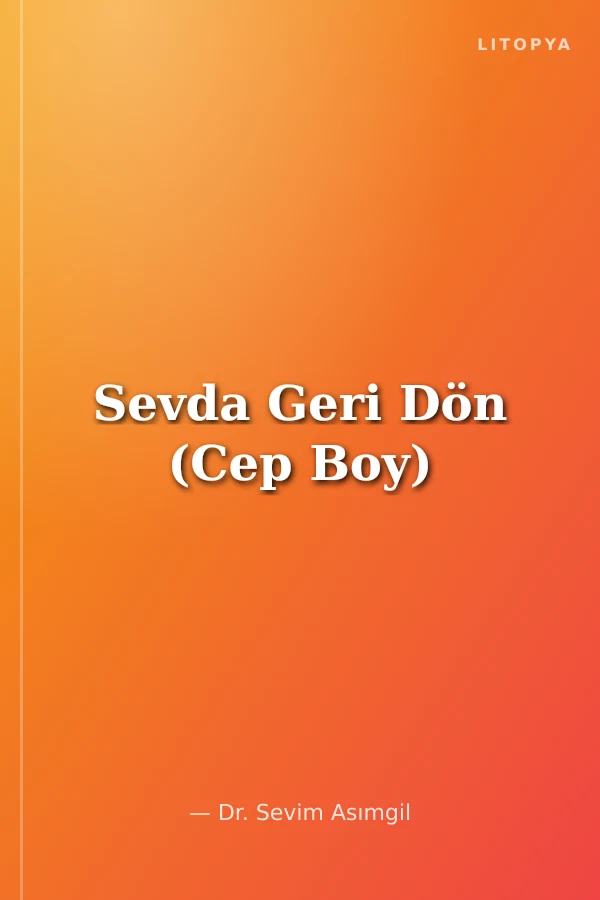 Sevda Geri Dön (Cep Boy)