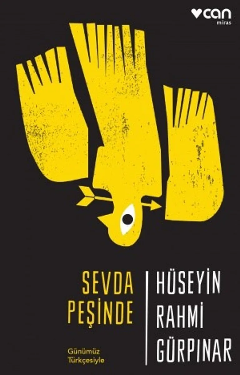 Sevda Peşinde (Günümüz Türkçesi)