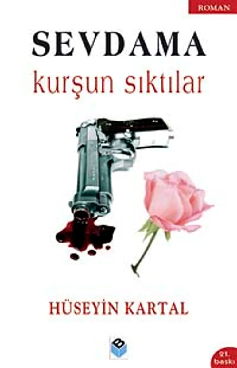 Sevdama Kurşun Sıktılar