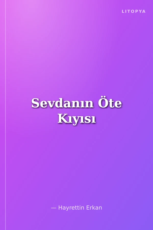 Sevdanın Öte Kıyısı