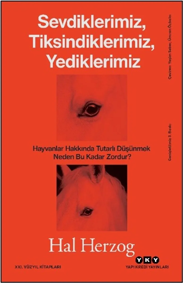 Sevdiklerimiz, Tiksindiklerimiz, Yediklerimiz Hayvanlar Hakkında Tutarlı Düşünmek Neden Bu Kadar Zordur?