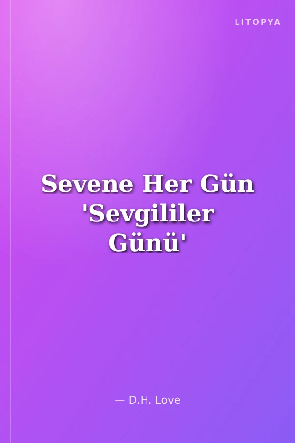 Sevene Her Gün 'Sevgililer Günü'
