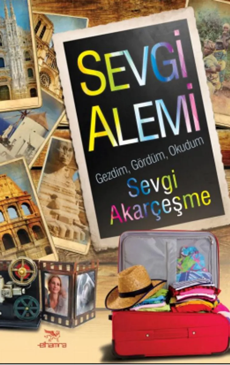 Sevgi Alemi Gezdim, Gördüm, Okudum
