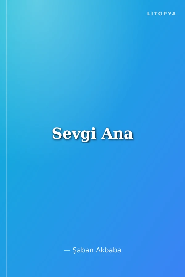 Sevgi Ana