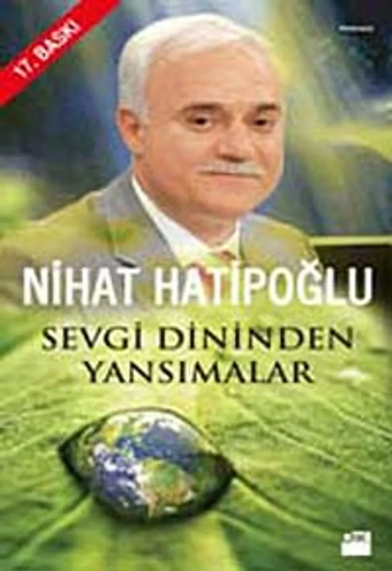 Sevgi Dininden Yansımalar