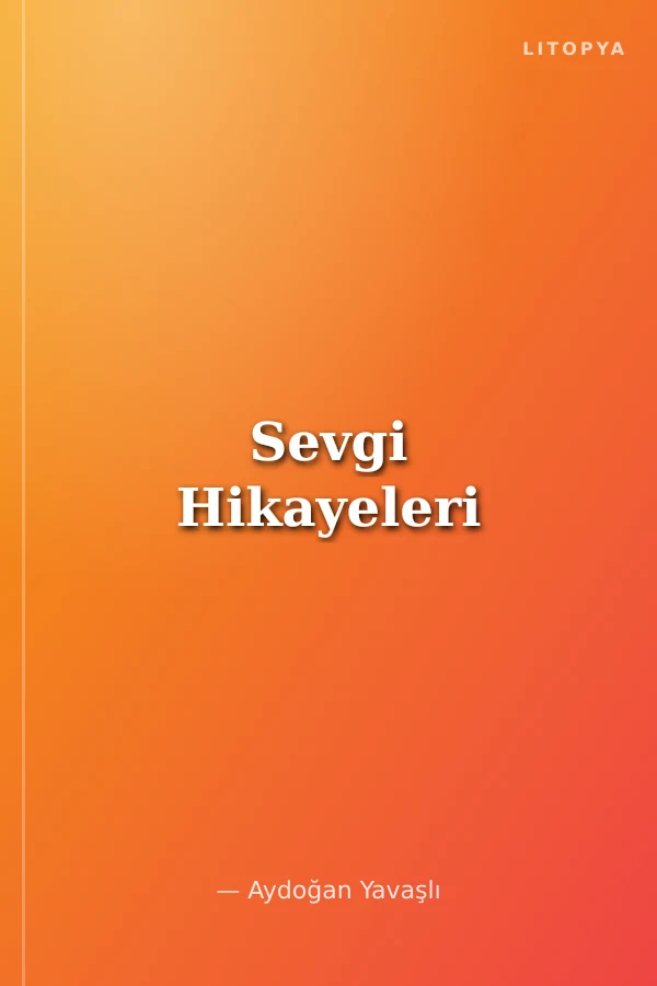 Sevgi Hikayeleri