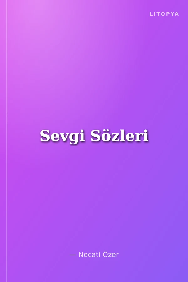 Sevgi Sözleri