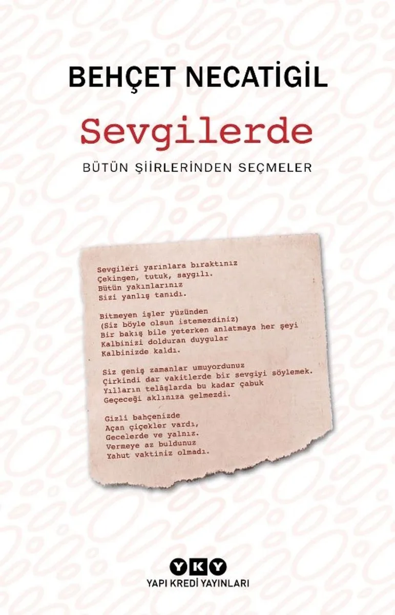 Sevgilerde Bütün Şiirlerinden Seçmeler