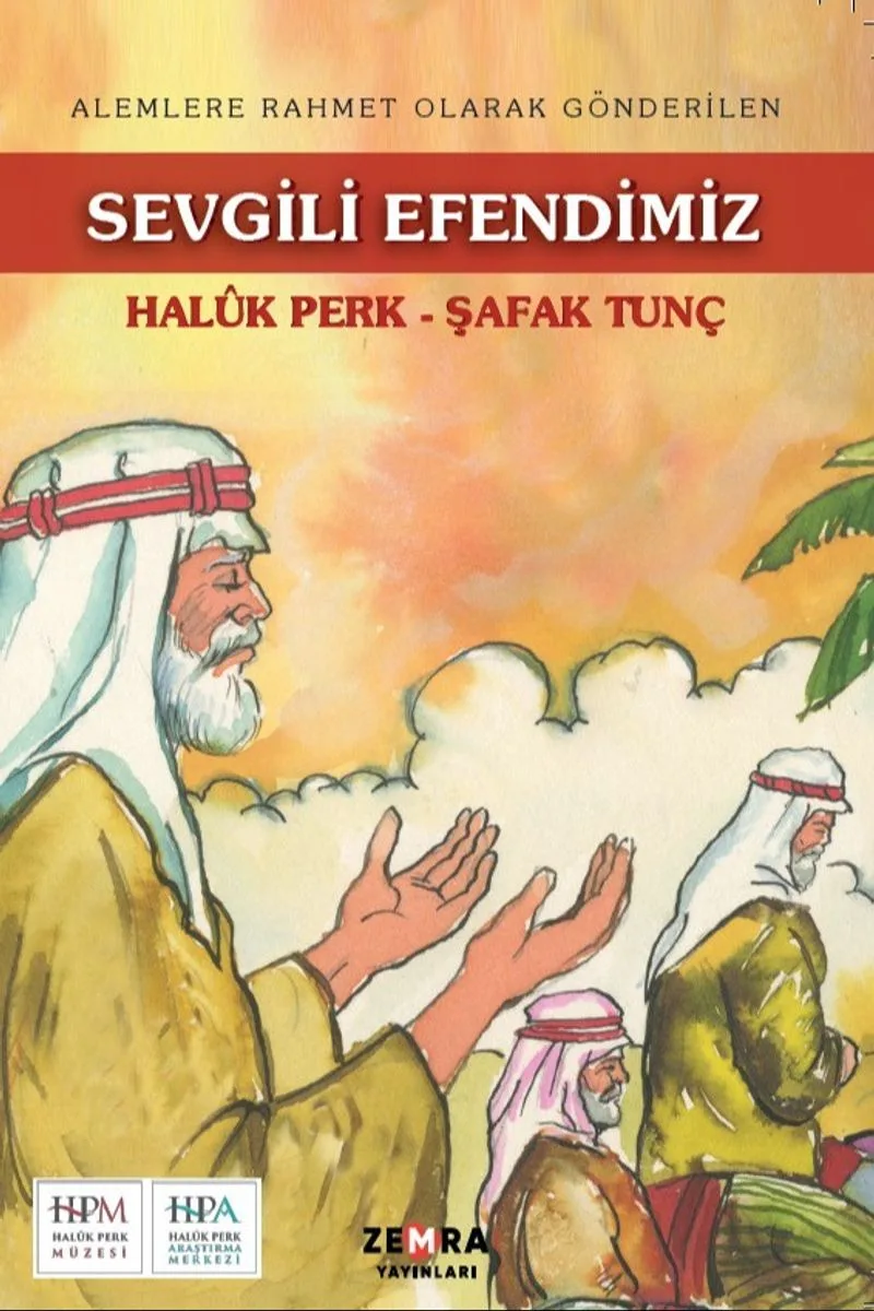 Sevgili Efendimiz Alemlere Rahmet Olarak Gönderilen