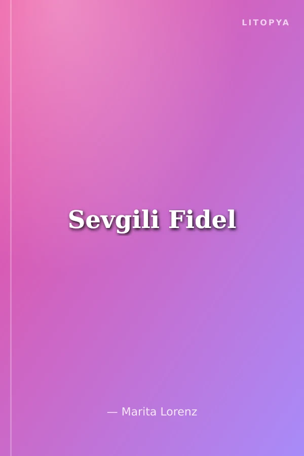 Sevgili Fidel