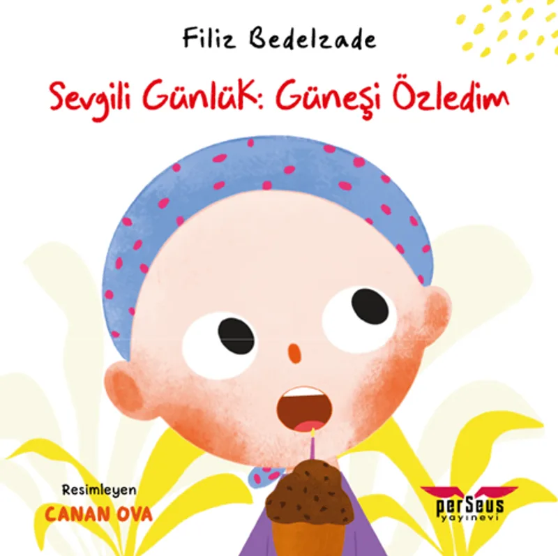 Sevgili Günlük: Güneşi Özledim
