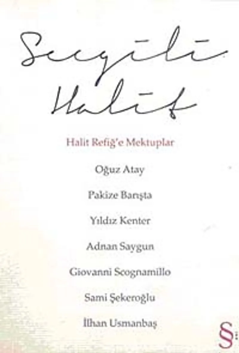 Sevgili Halit Halit Refiğ'e Mektuplar